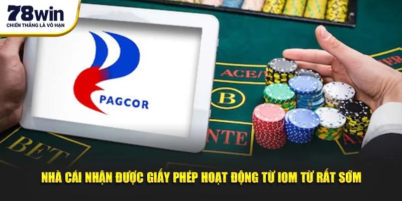 Nhà cái nhận được giấy phép hoạt động từ IOM từ rất sớm